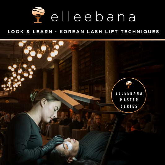 Elleebana Session: Look & Learn Korean Lash Lift Techniques